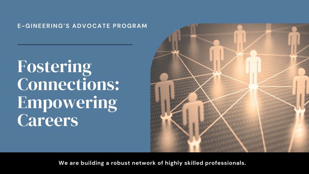 E-gineering's Advocate Program